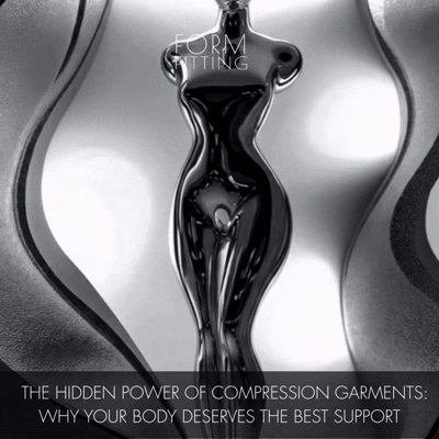    The Hidden Power of Compression Garments: Why Your Body Deserves the Best Support